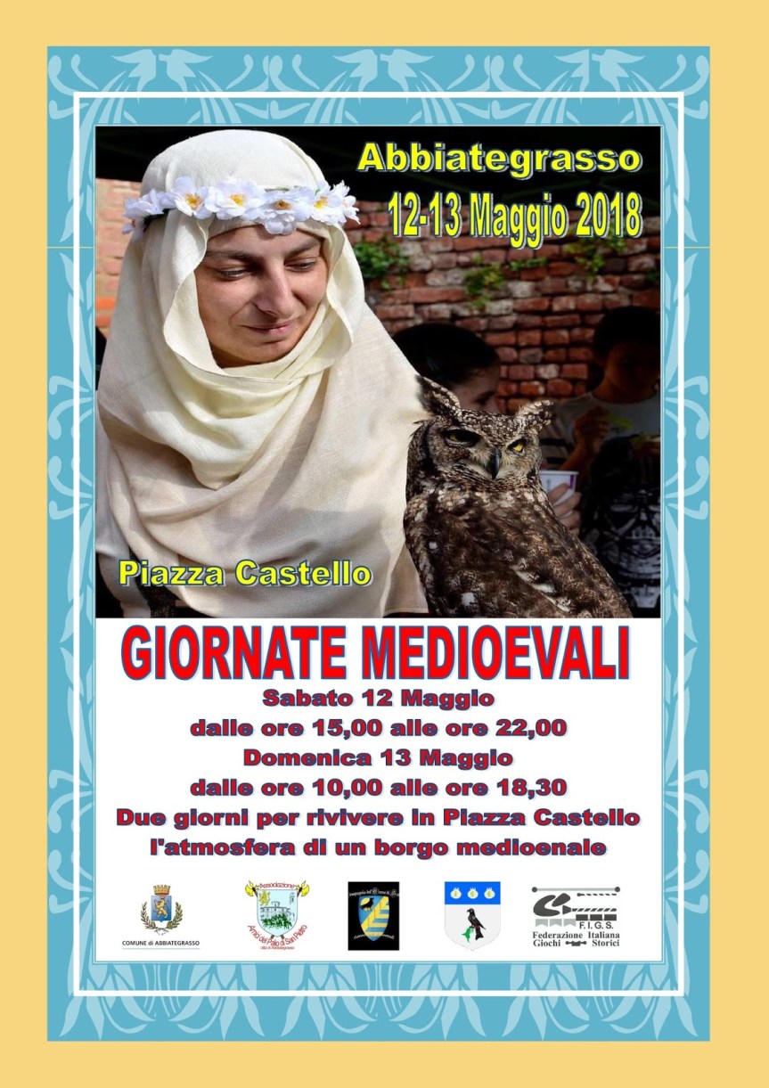 Abbiate Grasso: 12-13/05 Le “Giornate Medioevali al&nbsp;Castello”
