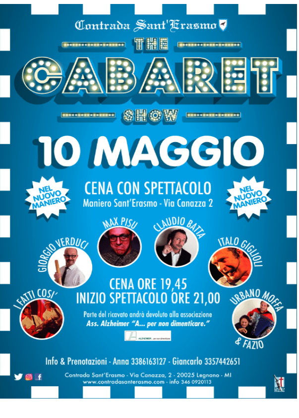 Legnano, Sant’ Erasmo: 10/05 “The Cabaret&nbsp;Show”