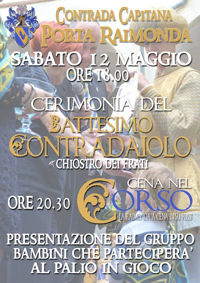 Fucecchio, Porta Raimonda: 12/05 ” Battesimi Contradaioli” e “Cena nel&nbsp;Corso”