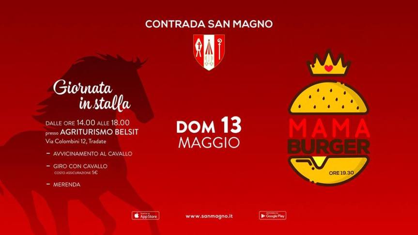 Legnano, Contrada San Magno: 13/05 “Giornata in Stalla” con “Mama&nbsp;Burger”