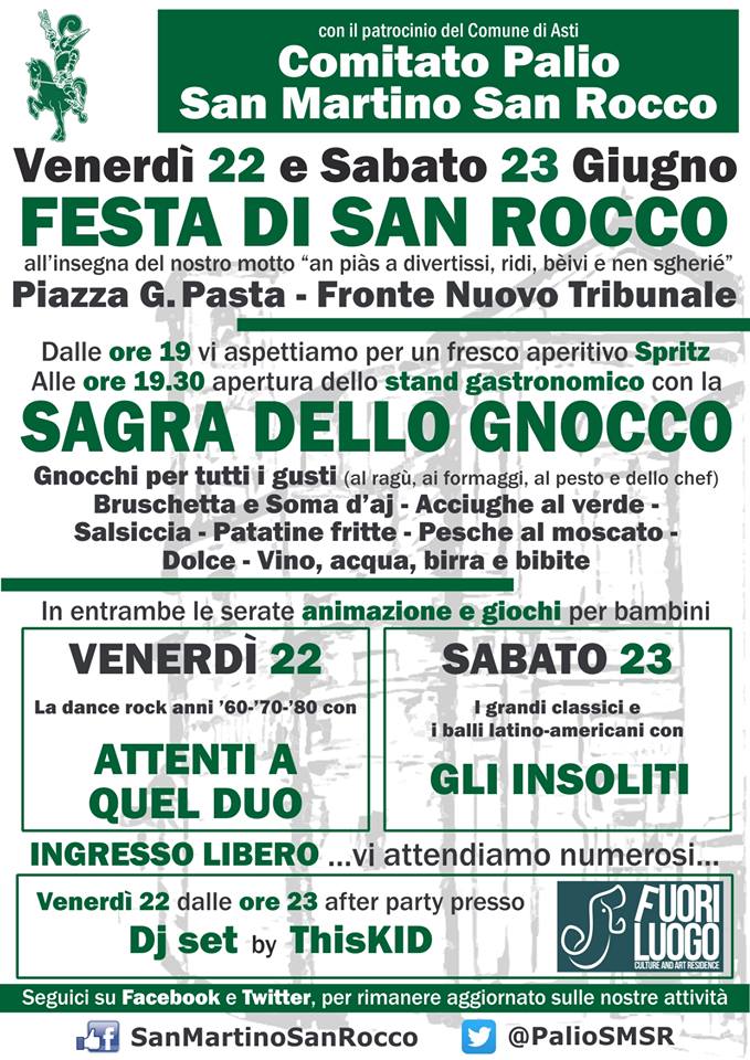 Palio di Asti, Rione San Martino San Rocco: 22-23/06 Festa di San Rocco e Sagra dello&nbsp;Gnocco”