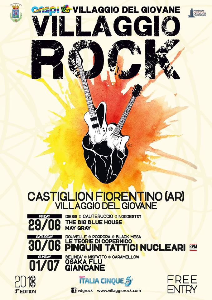 Castiglion Fiorentino: 29-30/06 e 01/07 ” Villaggio Rock Live Music Festival 2018″