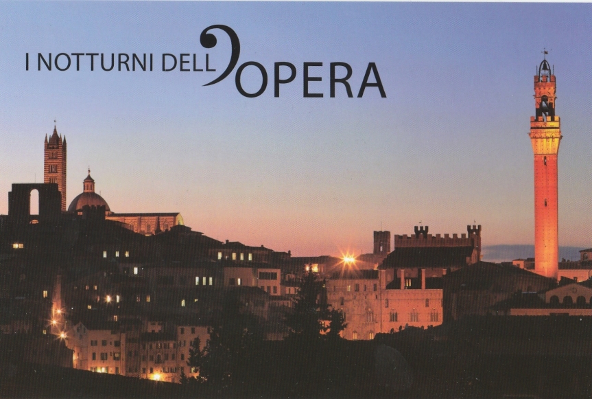 Siena, O.P.A. e Civita Opera: 21/06 “I Notturni dell’Opera”