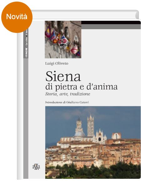 Siena: 21/06 Alla Biblioteca degli Intronati presentazione del libro “Siena di pietra e&nbsp;d’anima”