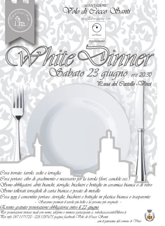 Toscana, Vinci: 23/06 “White Dinner” l’elegante cena in piazza