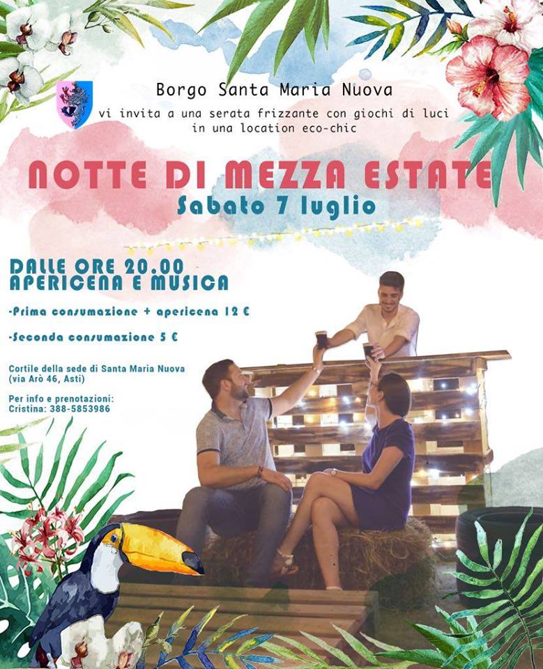 Asti, Borgo Santa Maria Nuova: 07/07 “Notte di Mezza&nbsp;Estate”
