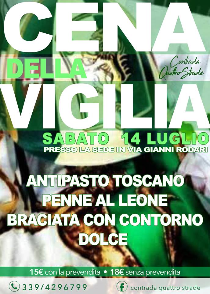 Palio di Bientina, Contrada Quattro Strade: 14/07 “Cena della&nbsp;Vigilia”