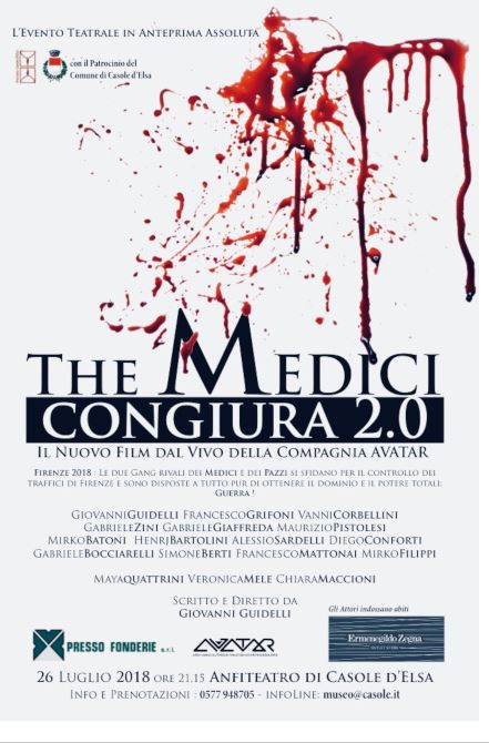 Casole d’Elsa: 26/07 The Medici-Congiura 2.0  e Prossimi&nbsp;Appuntamenti