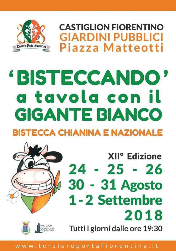 Castighlion Fiorentino, Rione Porta Fiorentina: 24-25-26-30-31/08 e 01/09 “Bisteccando XII^&nbsp;Edizione”