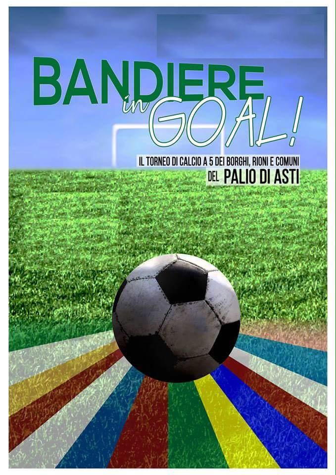 Palio di Asti: Bandiere in Goal – Conlusa la fase a gironi. Da mercoledì il via ai quarti di&nbsp;finale.