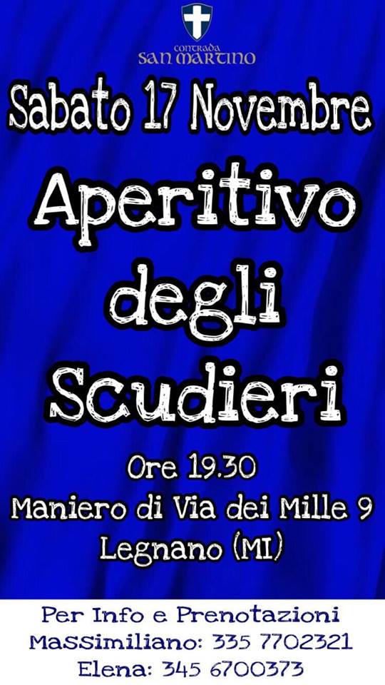 Palio di Legnano, Contrada San Martino: 17/11 Aperitivo degli&nbsp;Scudieri