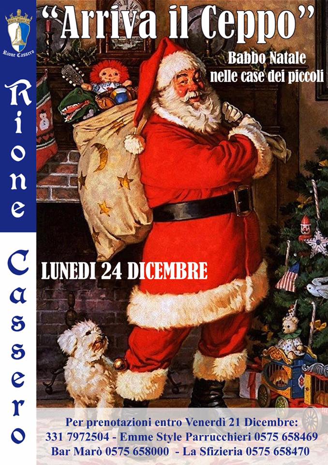 Palio di Castiglion Fiorentino, Rione Cassero: 24/12 “Arriva il Ceppo”. Babbo Natale nelle case dei&nbsp;piccoli