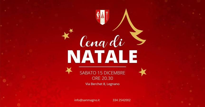 Palio di Legnano, Contrada San Magno: 15/12 Cena di&nbsp;Natale