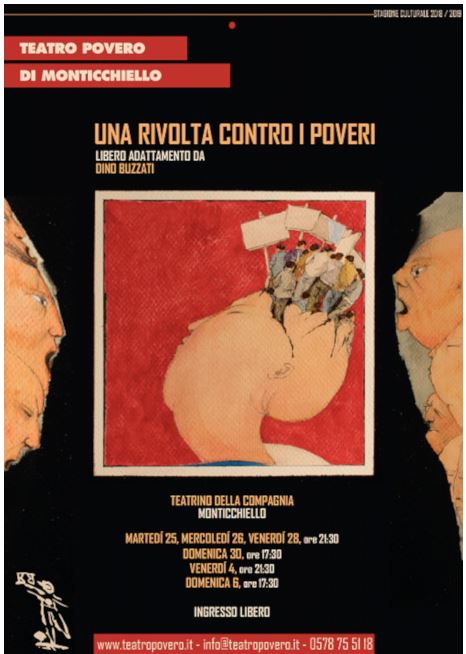 Provincia di Siena: ”Una rivolta contro i poveri”, adattamento da Buzzati del Teatro Povero di Monticchiello