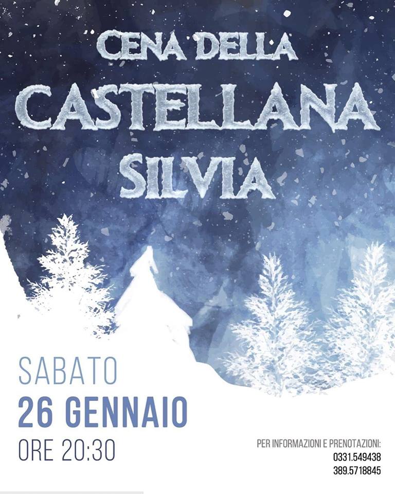 Palio di Legnano, Contrada San Bernardino: 26/01 Cena della Castellana&nbsp;Silvia