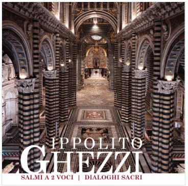 Siena, Domenica 20 gennaio 2019 – Concerto “Ippolito Ghezzi: Salmi a due voci, dialoghi&nbsp;sacri