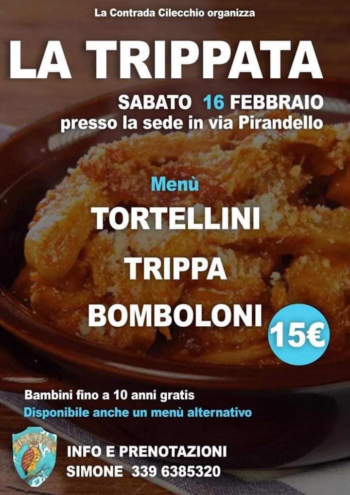 Palio di Bientina, Contrada Cilecchio: 16/02 “La&nbsp;Trippata”