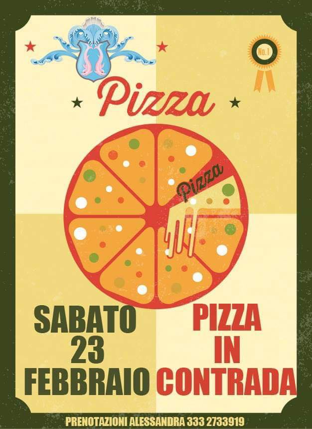 Palio di Fucecchio, Contrada Massarella: Domani 23/02 Pizza in&nbsp;Contrada