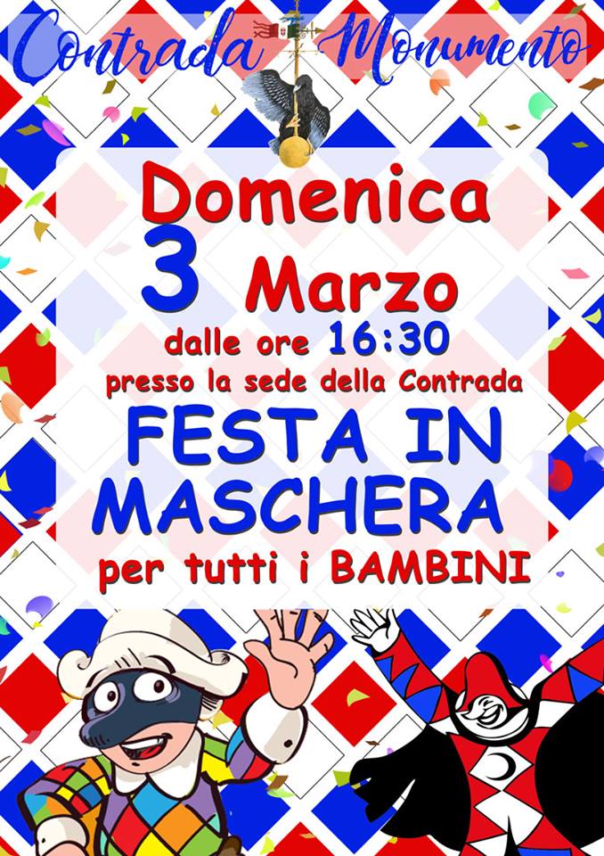 Palio di Castel del Piano, Contrada Monumento: 03/03 Festa in maschera per tutti i bambini
