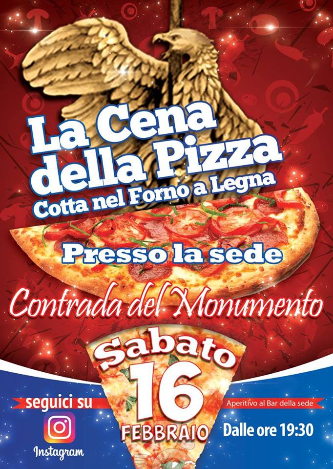 Palio di Castel del Piano, Contrada Monumento: 16/02 La Cena della Pizza