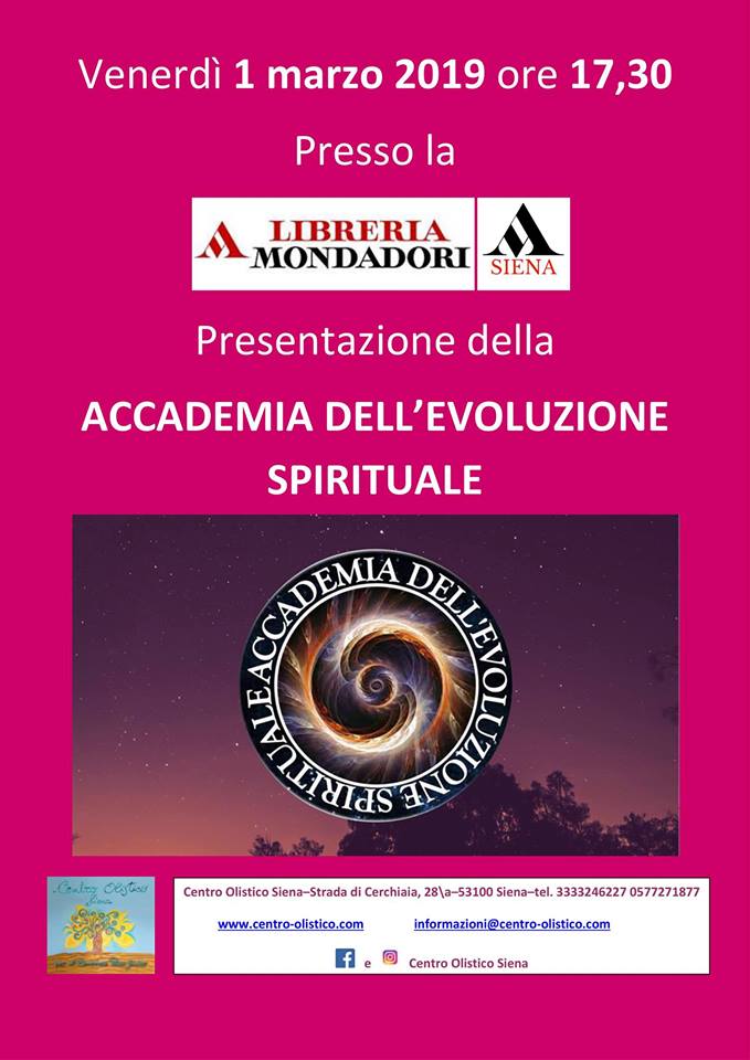 Siena: 01/03 Presentazione Accademia dell’Evoluzione Spirituale da&nbsp;Mondadori