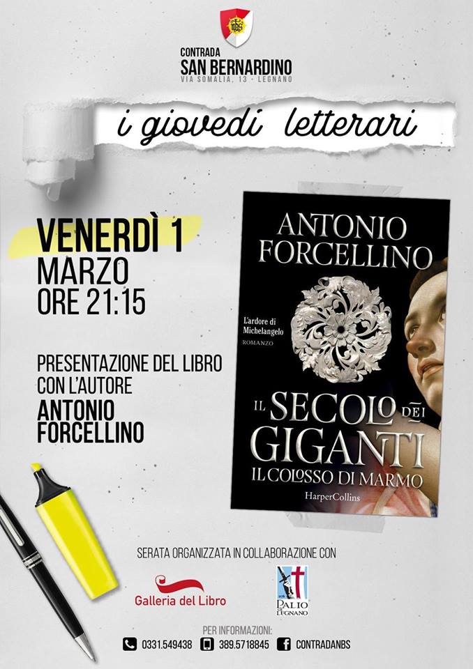 Palio di Legnano, Contrada San Bernardino: 01/03 I Giovedì Letterari Antonio Procellino “Il Secolo dei&nbsp;Giganti”