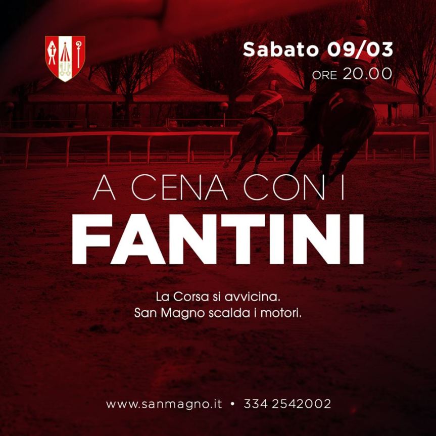 Palio di Legnano, Contrada San Magno: 09/03 A Cena con i&nbsp;Fantini