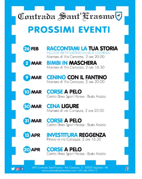 Palio di legnano, Contrada Sant’Erasmo: Gli Eventi in Contrada fino al&nbsp;20/04