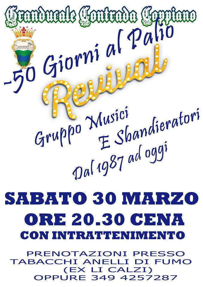Palio di Fucecchio, Contrada Cappiano: 30/03 “Cena Revival – 50 Giorni al Palio”