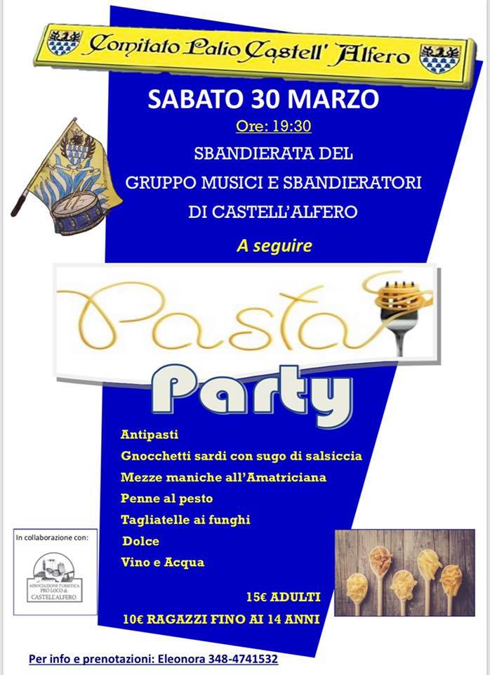 Palio di Asti, Comitato Palio Castell’Alfero: 30/03 “Pasta&nbsp;Party!!”