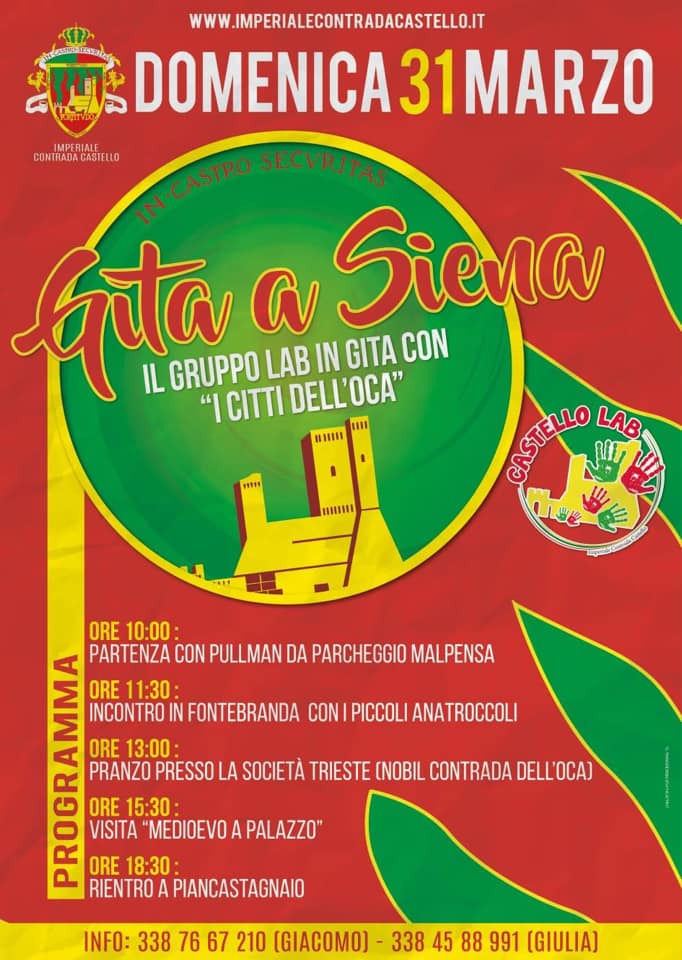 Palio di Piancastagnaio, Contrada Castello: 31/03 CastelloLab e Citti dell’Oca – Gita a Siena