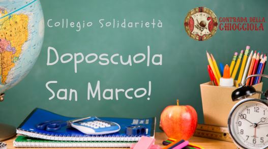 Siena, Contrada della Chiocciola: Dopo Scuola San&nbsp;Marco