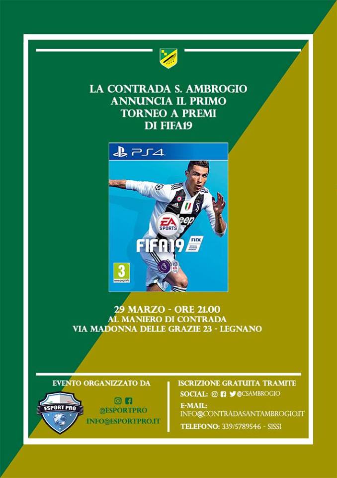 Palio di Legnano, Contrada Sant’Ambrogio: 29/03 Torneo a premi di&nbsp;Fifa19