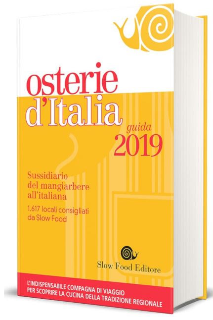 Provincia di Siena: A Chiusi la presentazione della Guida Osterie d’Italia 2019 di Slow&nbsp;Food
