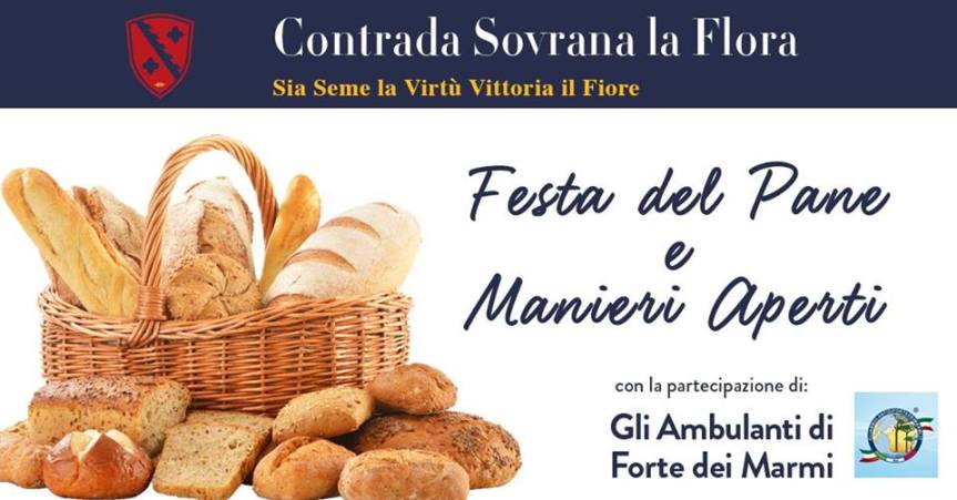 Palio di Legnano, Contrada La Flora: 01/05 Festa del Pane e Manieri Aperti ✤&nbsp;2019