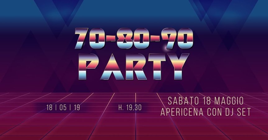 Palio di Legnano, Contrada la Flora: 18/05 Party ’70 ’80 ’90 Apericena con DJ&nbsp;SET