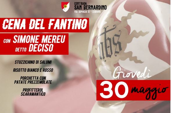 palio di legnano, Contrada San Bernanrdino: 30/05 “Cena del&nbsp;Fantino”
