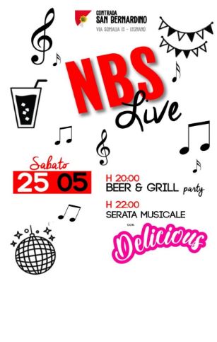 Palio di Legnano, Contrada San Bernardino: 25/05 NBS Live – Le&nbsp;Delicious