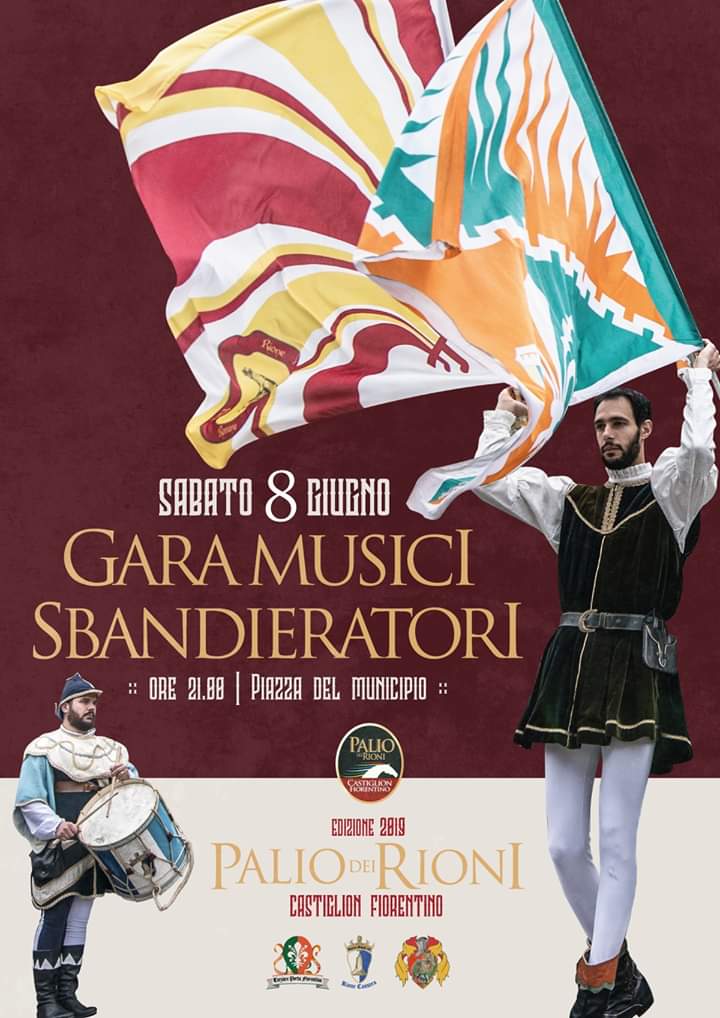Palio di Castiglion Fiorentino: 08/06 Gara Musici e&nbsp;Sbandieratori