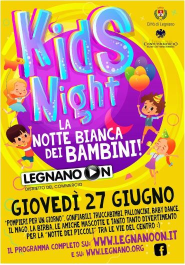 Legnano: 27/06 “Notte Bianca dei&nbsp;Bambini”