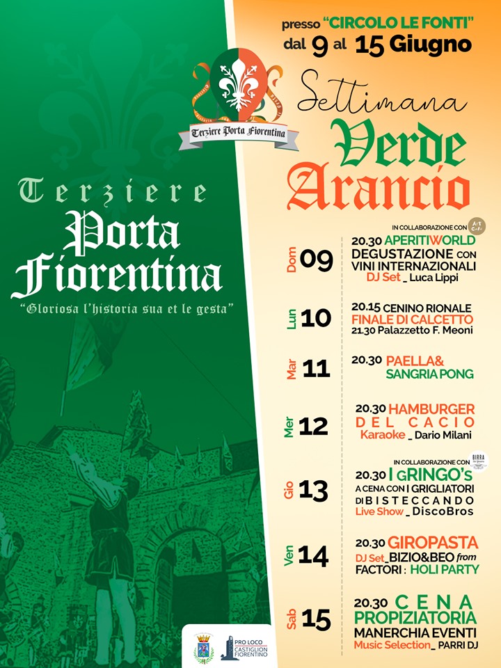 Palio di Castiglion Fiorentino, Terziere Porta Fiorentina: 09-15/06 Settimana V E R D E A R A N C I O&nbsp;2019