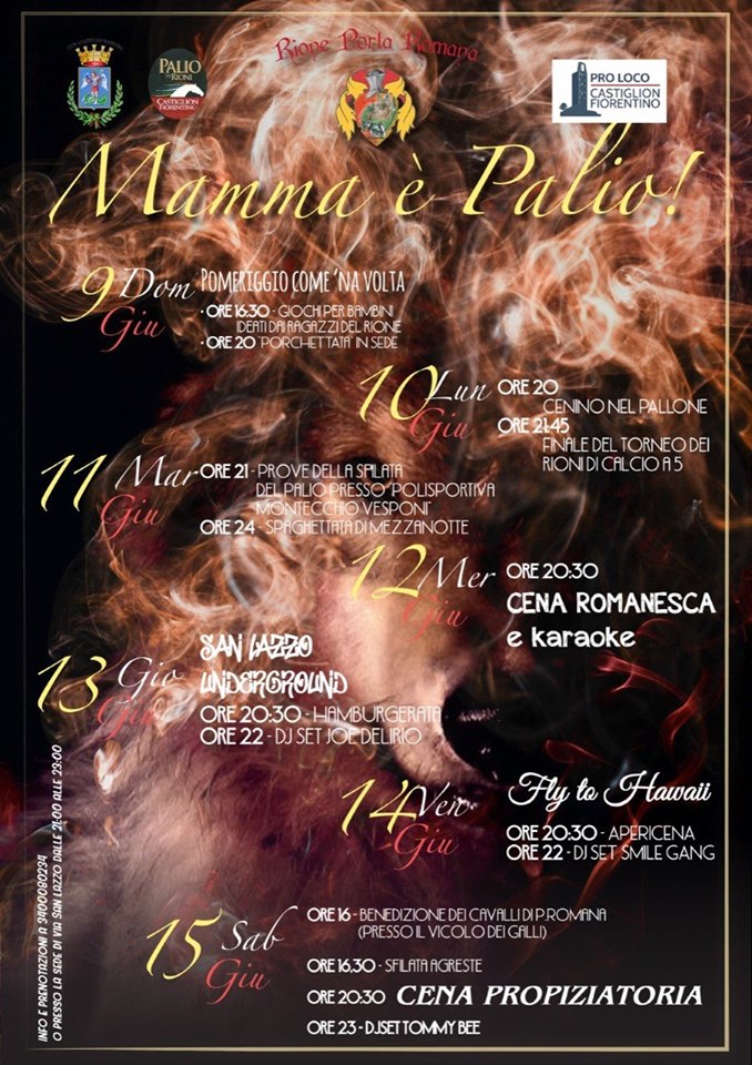 Palio di Castiglion Fiorentino, Rione Porta Romana: 09-16/06 “Mamma è palio! Serate giallorosse”