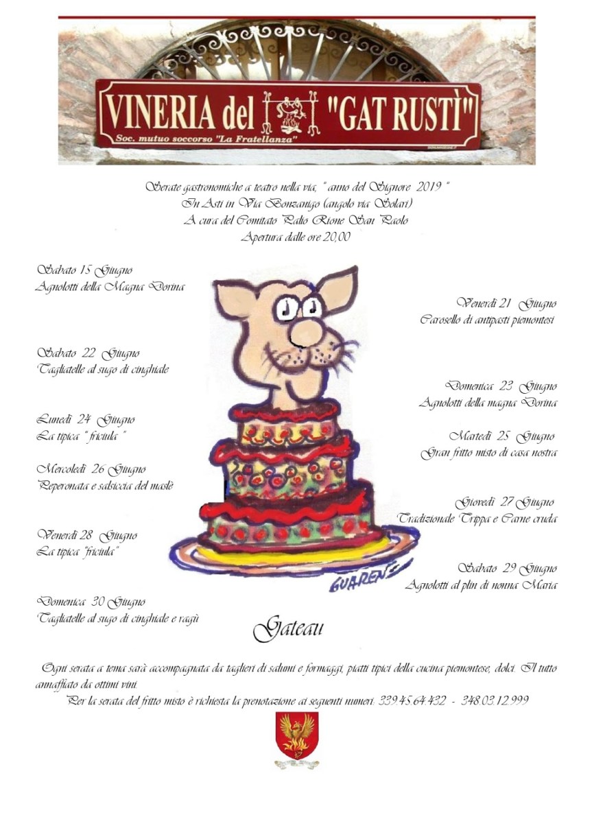 Palio di Asti, Comitato Palio Rione San Paolo: Resoconto Cena Presentazione Federico Arri “Ares”. Ora è la volta del Gat&nbsp;Rustì