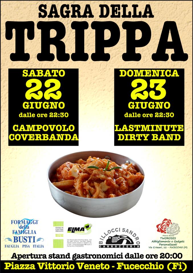 Palio di Fucecchio, Contrada Sant’Andrea: 22-23/06 “Sagra della&nbsp;Trippa”