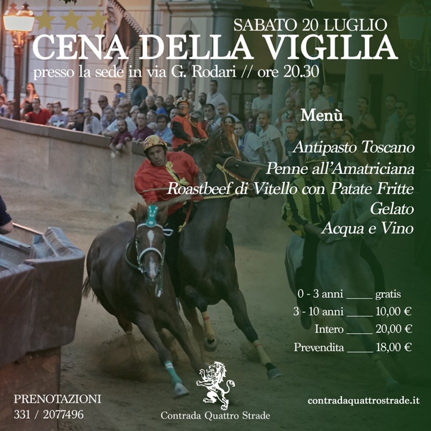 palio di Bientina, Contrada Quattro Strade: 20/07 Cena della&nbsp;Vigilia