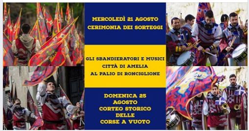Corse a Vuoto Ronciglione: 25/08 Gli Sbandieratori e i Musici della Città di Amelia presenti alla&nbsp;manifestazione