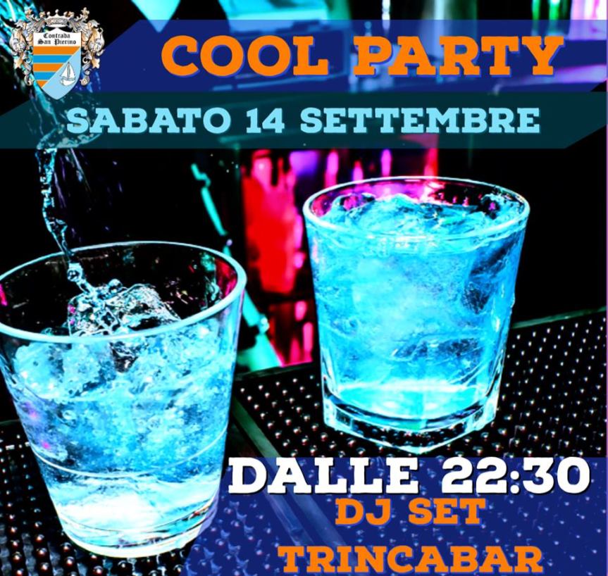 Palio di Fucecchio, Contrada San Pierino: 14/09 “Cool&nbsp;Party”