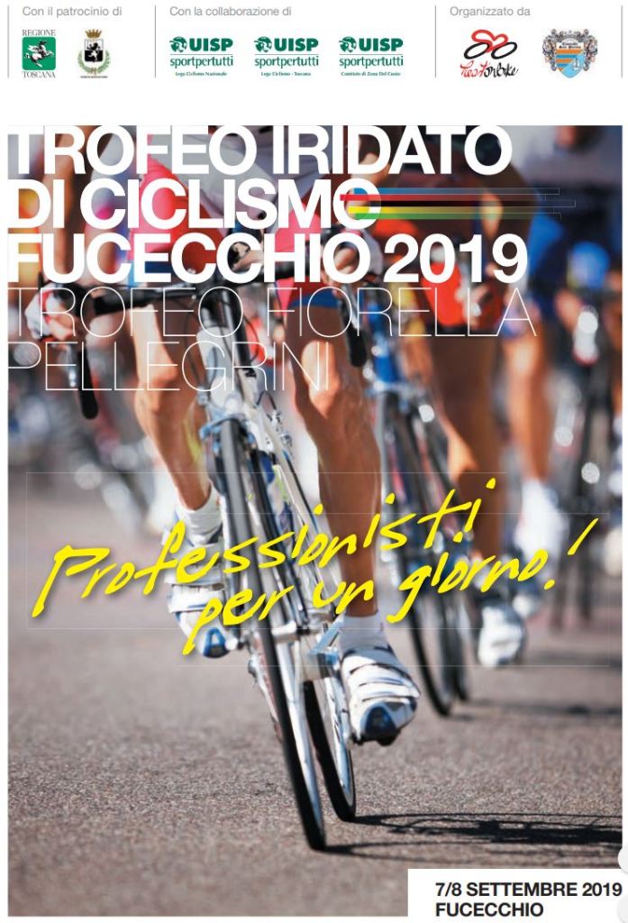 Fucecchio: 07-08/09 “Trofeo Iridato di Fucecchio” la 19^ edizione in contrada San&nbsp;Pierino