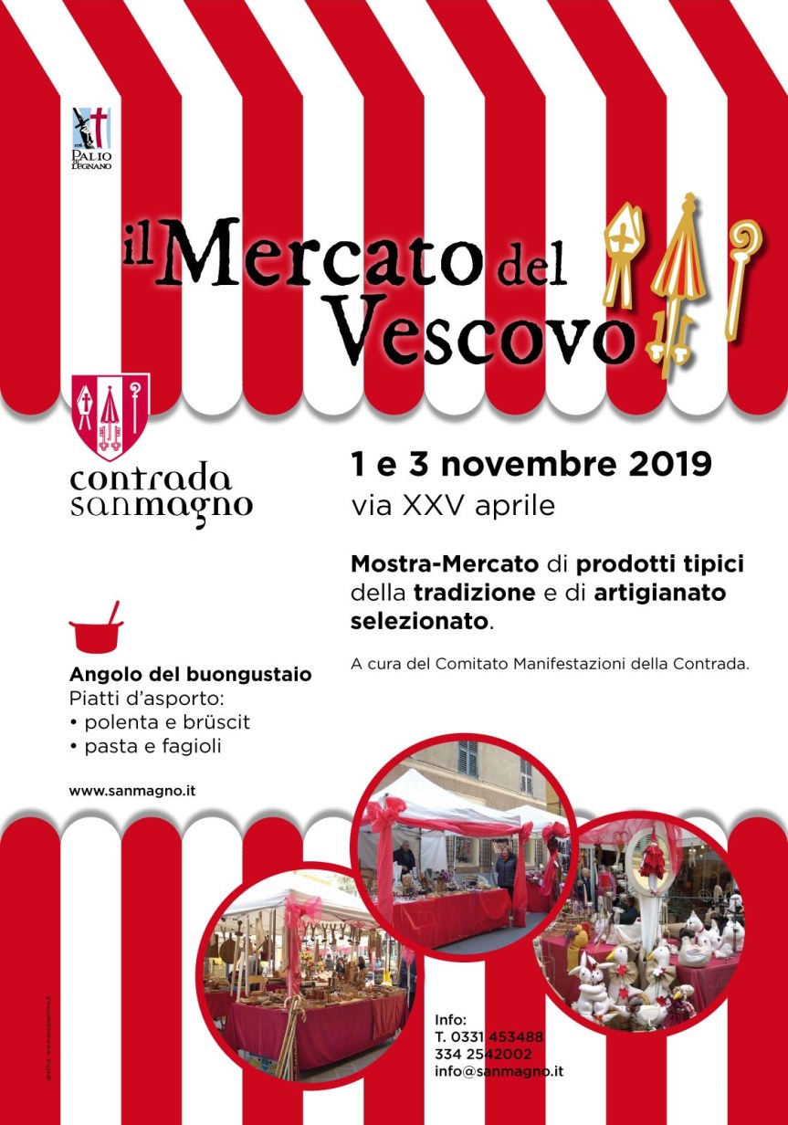 Palio di Legnano, Contrada San Magno: Domani 03/11 causa maltempo annullati i Mercatini del&nbsp;Vescovo