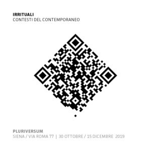 Siena: ”Irrituali, contesti del contemporaneo”, la mostra a&nbsp;Siena
